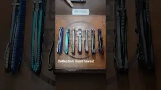 seven must have knives if you are a collector!