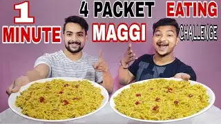 1 MINUTE 4 PACKETS MAGGI EATING CHALLENGE | 1 MINUTE MAGGI EATING CHALLENGE | #SHORTS | #SHORTVIDEO