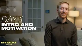 Day 1 | Everyday Relationship  Devotionals | Pastor Jon Rychener