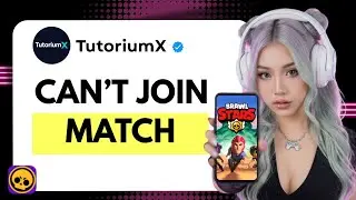 How to Fix Brawl Stars Matchmaking Not Working