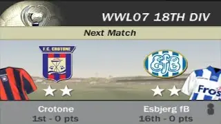 FIFA 07 | WWL 07 18th Division Week 1 Match 1 - Crotone vs Esbjerg fB [AI vs AI]