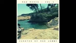 RasRadio - New School Reggae Mix - Vol. 001 - Curated by Ras Jammy