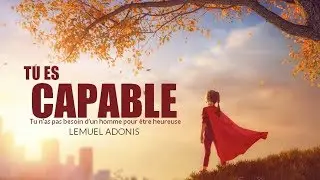 TU EN ES CAPABLE ! VID&Eacute;O DE MOTIVATION EN FRAN&Ccedil;AIS
