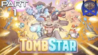 TombStar Gameplay Part 1
