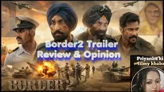 Border 2 Honest Review: Kya Damal kar Payegi Yeh Film? 🇮🇳