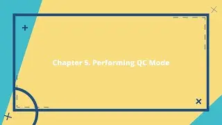 Chapter 5. Performing QC Mode of STANDARD F200