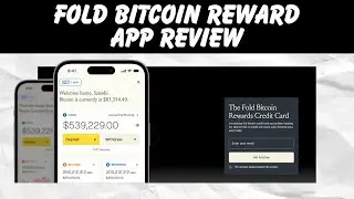 Fold App Review 2025 | Earn Bitcoin on Everyday Purchases?