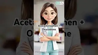 Acetaminophen + Oxycodone with Dr. Clara Tee 💊