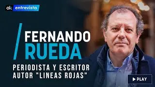 Entrevista a Fernando Rueda, periodista, escritor y autor 