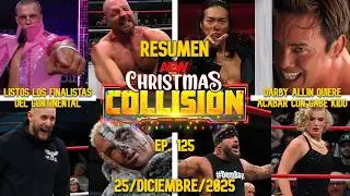 THE CONTINENTAL FINALISTS! | AEW Christmas Collision | December 25, 2025 | SUMMARY AND RESULTS