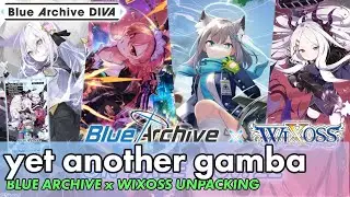 [Blue Archive x Wixoss] Opening some packs and learning the game