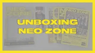 UNBOXING NCT 127 엔시티 127 NEO ZONE (N ver.)