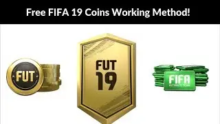 FIFA 19 Hack - How To Get Free Coins on FIFA 19 [Proof in Video]