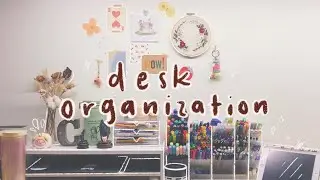 ✨ Desk & Stationery Organization 2020