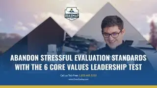 Abandon Stressful Evaluation Standards With The 6 Core Values Leadership Test