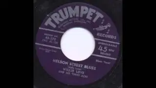 WILLIE LOVE - NELSON STREET BLUES - TRUMPET