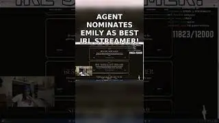 Agent00 - Agent nominates Emily as best IRL Streamer! #AMP #Twitch #IRL