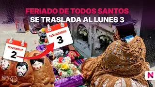 Feriado de Todos Santos se traslada al lunes 3 | Noticiero Popular&nbsp;|&nbsp;29-10-2025