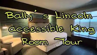 Bally&rsquo;s Lincoln Twin River King Accessible Room Tour 