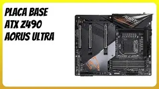 RESE&Ntilde;A (2025) : Placa base ATX Z490 AORUS Ultra. DETALLES