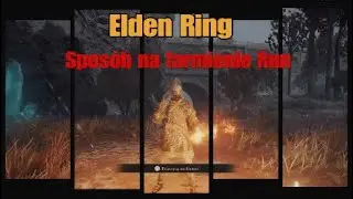 Elden Ring: Spos&oacute;b na Łatwe Farmienie Run |Bez Zabijania|
