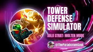 Full TDS Strategy for solo Molten Mode