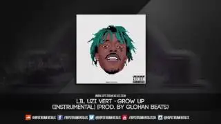 Lil Uzi Vert - Grow Up [Instrumental] (Prod. By GLOhan Beats) + DL via @Hipstrumentals