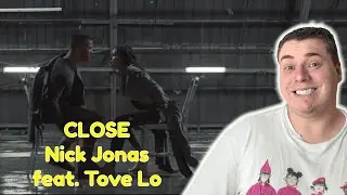Nick Jonas - Close ft. Tove Lo | React