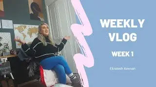VLOG 1 | BTS OF YOUTUBE FEATURING MY DOG | Elizabeth Keenan