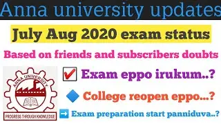 Anna university apr may 2020 exam based on ( Friends and subscribers doubts )