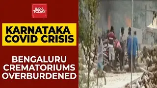 Karnataka Covid Surge; Lockdown In States; Bengaluru Crematoriums Overburdened; More| Ground Report