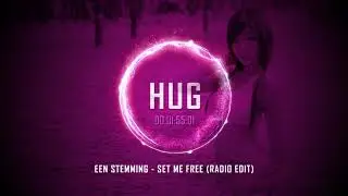 Een Stemming - Set Me Free (Radio Edit)