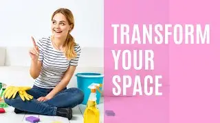 TRANSFORM your space and your MIND with mindful tidying