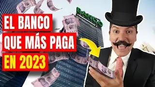 ¿Qué inversión paga más en México? Edición Bancos