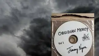Obsidian Mercy - Jimmy Nyra - 2017 Demo CD