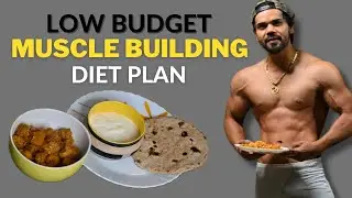LOWEST BUDGET MUSCLE BUILDING DIET PLAN FOR COLLEGE /HOSTEL STUDENTS / 2430 CALORIES 145 PROTEIN