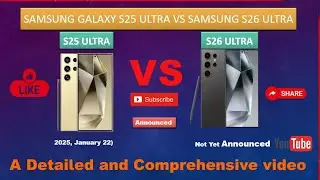 S26 Ultra Vs S25 Ultra! back to back review