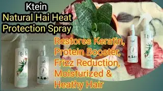Most Affordable Heat Protection Spray&Hair Holding Or Setting Spray|Ktein Natural Products|The naazz