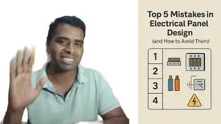 7.Top 5 Mistakes in Electrical Panel Design & How to Avoid Them