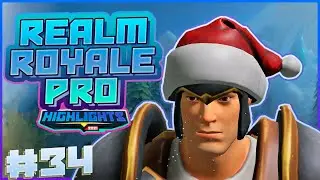 Realm Royale Pro #34 / Highlights / Compilation