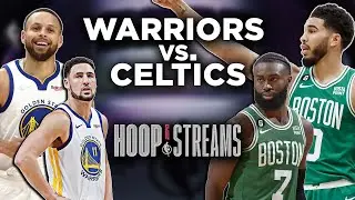 NBA Finals Rematch, Warriors vs. Celtics Preview 🏀 | Hoop Streams