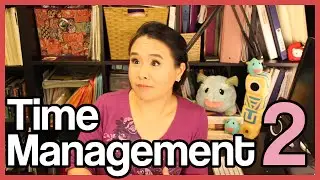 Time Management for Musicians 2