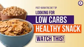 Healthy Low Carb Crunchy Snack | Post Bariatric Surgery Diet | WLS Diet Tips