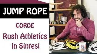 Collezione Rush Athletics, tutte le Corde per Saltare di Rushie commentate velocemente
