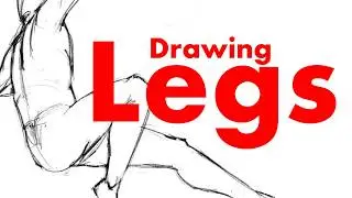 Drawing Legs beginner anatomy and shape tips