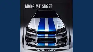 Make Me Shoot
