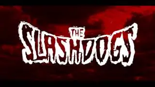 The SlashDogs - Meet 