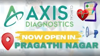 A Complete Tour of Axis Clinical Diagnostics | Advanced Facilities & Patient Care