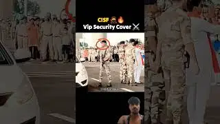 VIP Security Cover by CISF 🇮🇳☠️ #cisf #security #training #indianarmy #indianarmy #vip #india #army