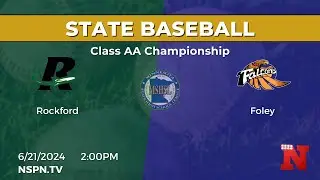 Rockford vs Foley - MN Boys 2024 Baseball State Tournament
